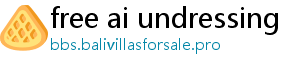 free ai undressing