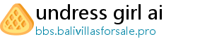 undress girl ai